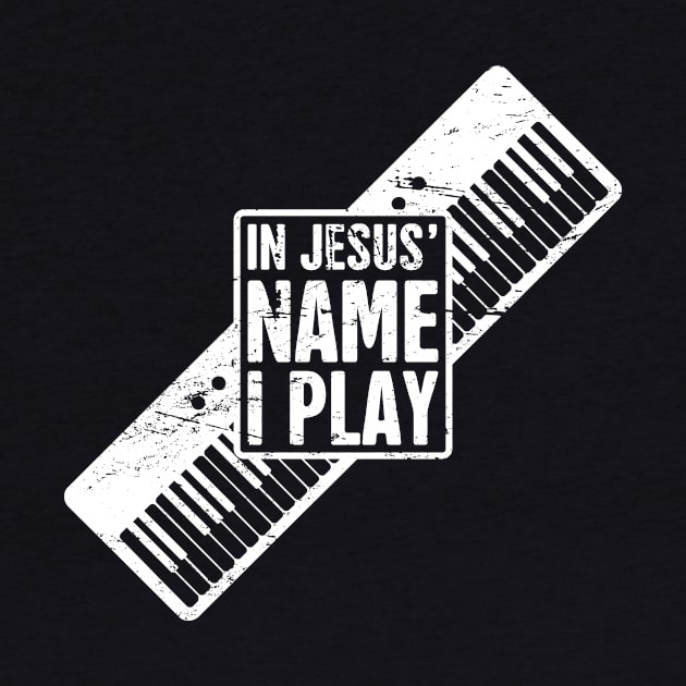 In Jesus Name I Play | Christian Musican Keyboard Player by MeatMan